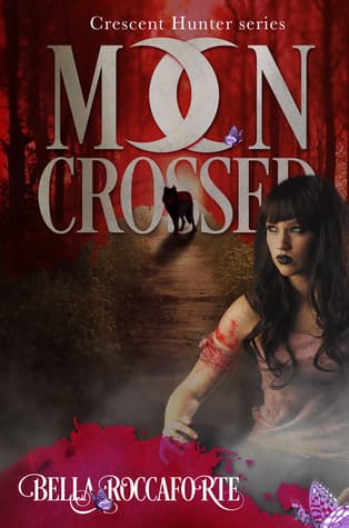 Moon Crossed: The Complete First Season
