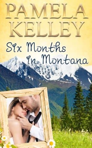 Sei mesi in Montana