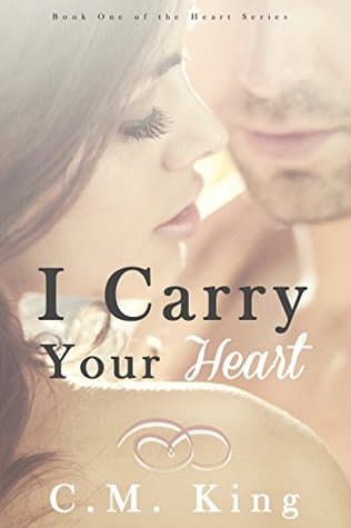 I Carry Your Heart