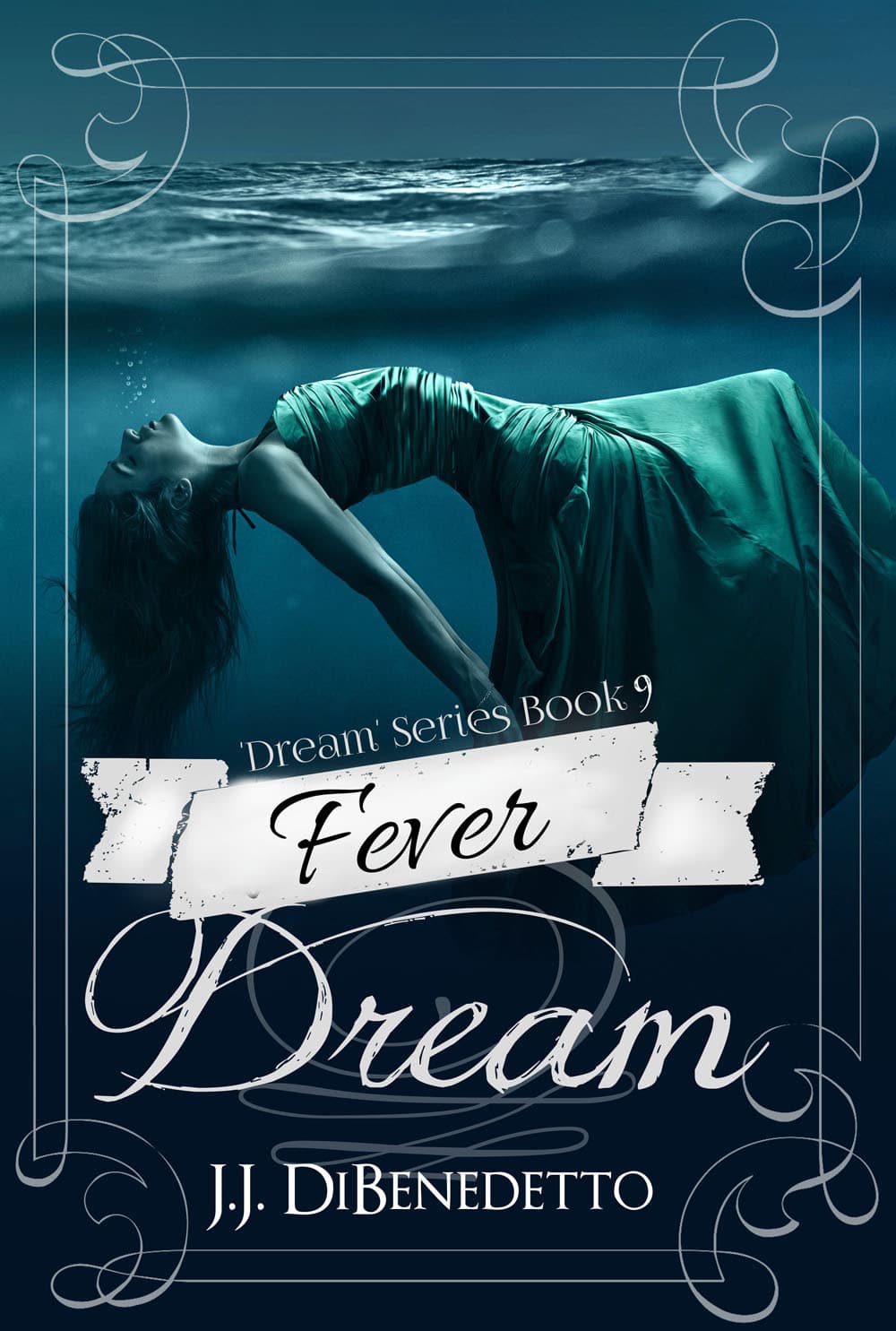 Fever Dream (Dream #9)