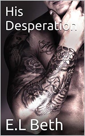His Desperation