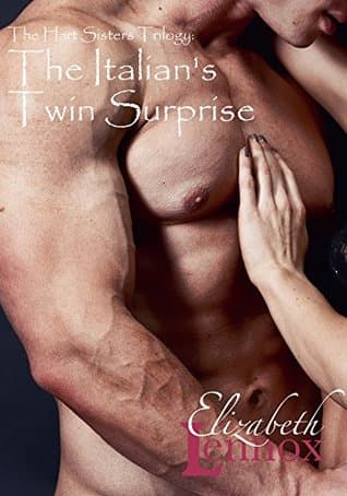 La doble sorpresa del italiano (Trilogía de Las hermanas Hart nº 2)