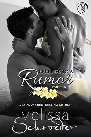 Prelude to a Rumor, Part One