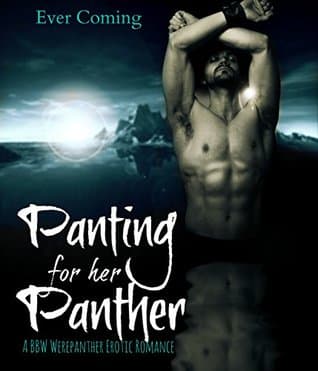 Panting for her Panther