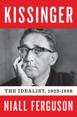 Kissinger - O Idealista (ebook)