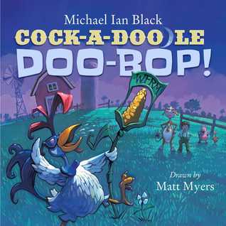 Cock-a-Doodle-Doo-Bop!
