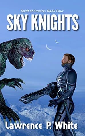 Sky Knights (Spirit of Empire Book 4)