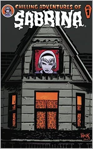 Chilling Adventures of Sabrina #1
