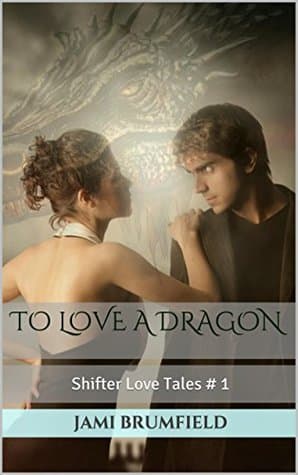 To Love a Dragon
