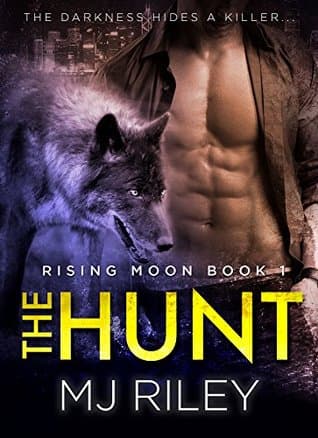 THE HUNT (Rising Moon Book 1)