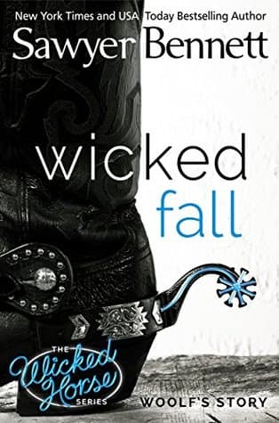 The Wicked Horse 1: Wicked Fall