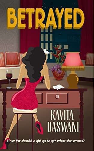 Betrayed (Bombay Girl #2)