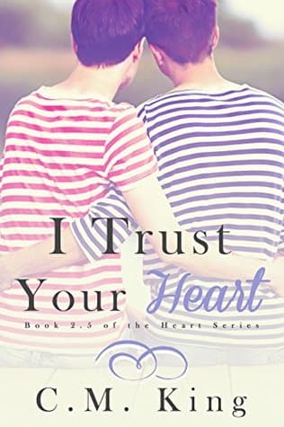 I Trust Your Heart