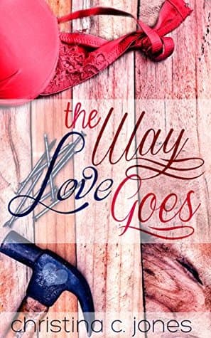 The Way Love Goes