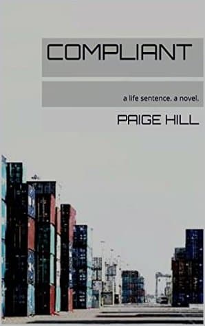 Compliant: A Life Sentence