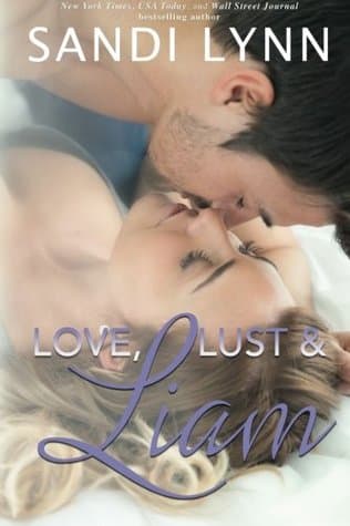 Love, Lust & Liam