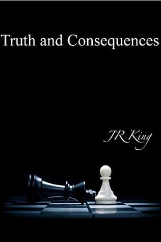Truth and Consequences