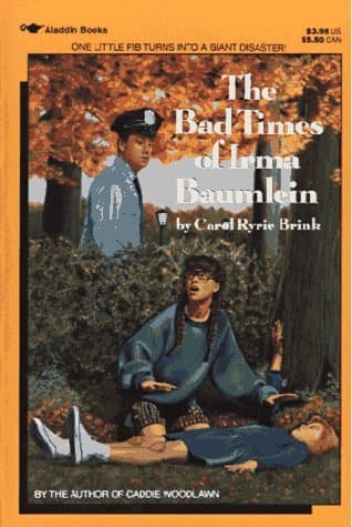 The Bad Times of Irma Baumlein