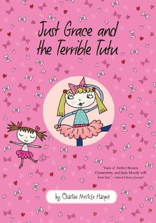 Cuida de la pequeña Amélie / Just Grace And The Terrible Tutu (Lucia Solamenta)