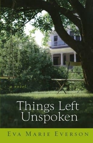 Things Left Unspoken