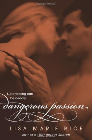 Passione pericolosa