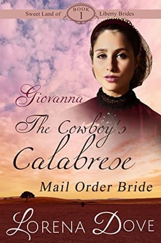 Giovanna: The Cowboy's Calabrese Mail Order Bride