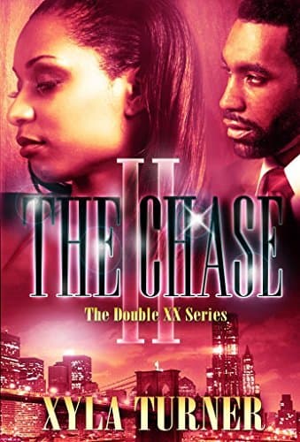 The Chase II (Double XX #2)