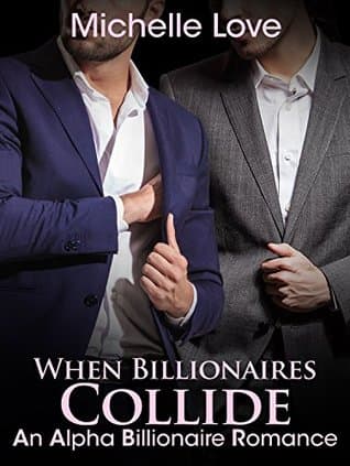 When Billionaires Collide