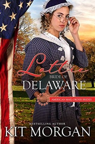 Lottie: Bride of Delaware