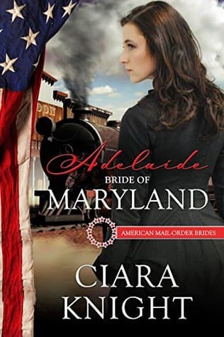 Adelaide: Bride of Maryland