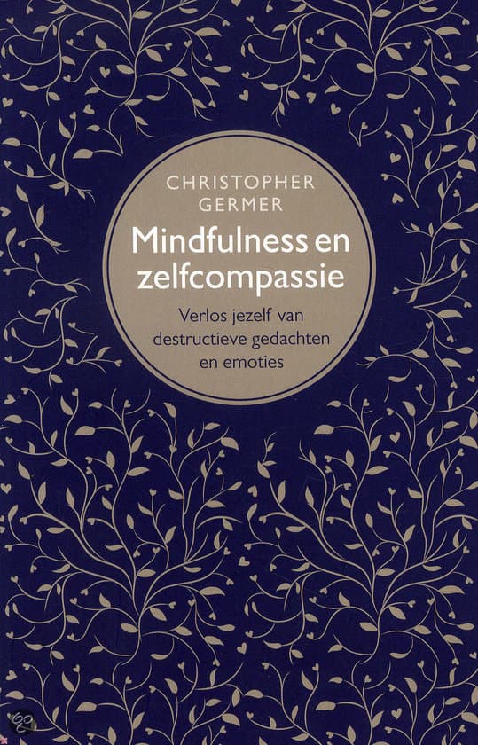 Mindfulness en Zelfcompassie