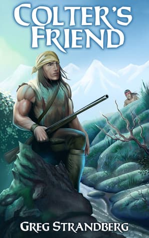 Colter’s Friend