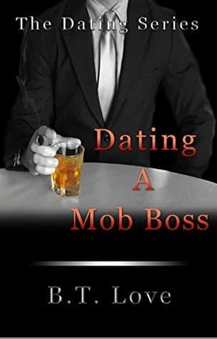 Dating a Mob Boss