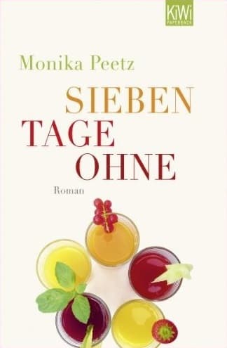 Sieben Tage ohne