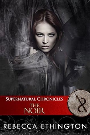 Supernatural Chronicles: The Noir