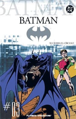Batman #03: Se cierra el círculo