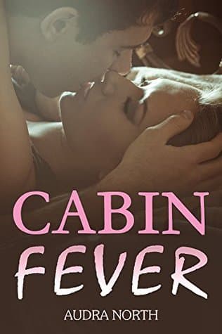 Cabin Fever