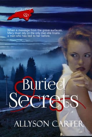 Buried Secrets (Carolina Danger Book 2)