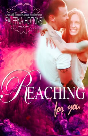Reaching for You