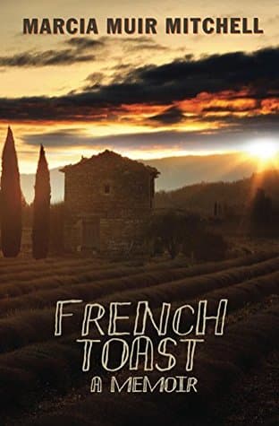 French Toast: A Memoir