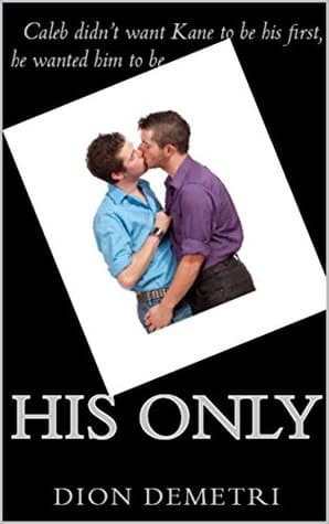 His Only
