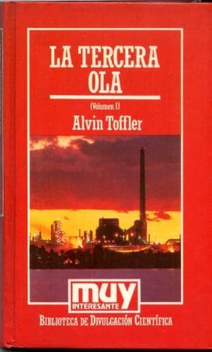 La tercera ola Volumen I