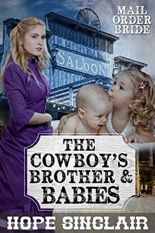 The Cowboy's Brother and Babies