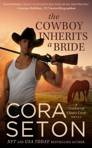The Cowboy Inherits a Bride