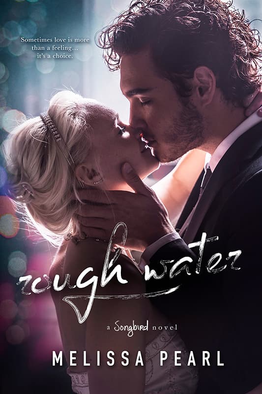 Rough Water (Songbird #7)
