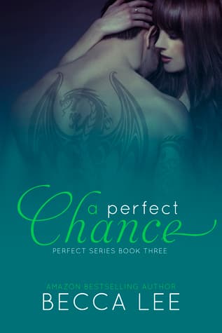 A Perfect Chance