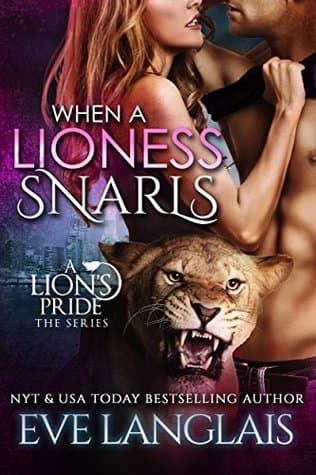 When a Lioness Snarls