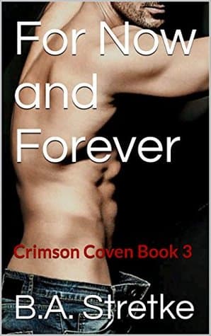 For Now and Forever