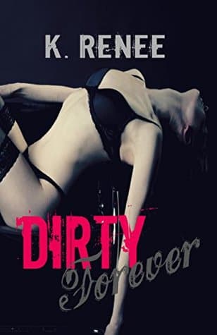 Dirty Forever