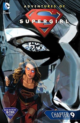 The Adventures of Supergirl (2016) #9